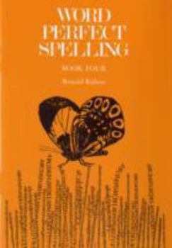 Paperback Word Perfect Spelling: Book 4 (Word Perfect Spelling) Book