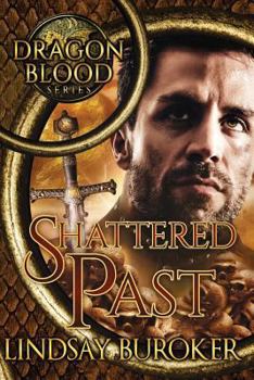 Shattered Past - Book #7.5 of the Dragon Blood