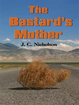 Paperback The Bastard's Mother Book