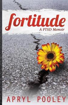 Paperback Fortitude: A PTSD Memoir Book