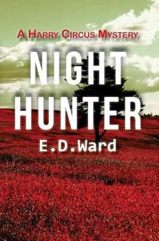 Night Hunter (The Harry Circus Mysteries)