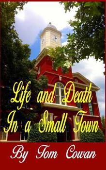 Paperback Life and Death in a Small Town Book