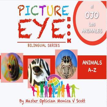 Paperback Los Animales A-Z: Libro de los ojos con las pinturas [Spanish] Book