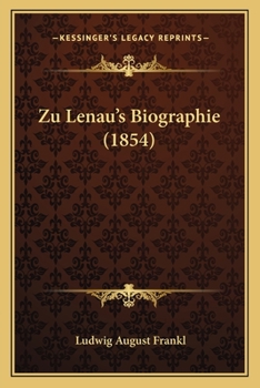 Zu Lenau's Biographie - Scholar's Choice Edition