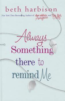 Hardcover Always Something There to Remind Me (Wheeler Large Print Book Series) [Large Print] Book