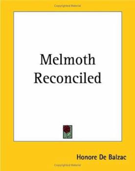 Melmoth réconcilié - Book #2 of the Melmoth the Wanderer