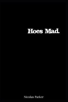Paperback Hoes Mad. Book