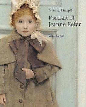 Paperback Fernand Khnopff: Portrait of Jeanne Kefer Book
