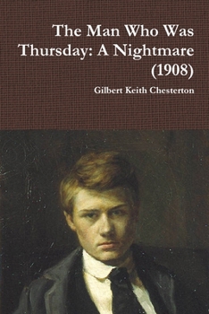 The Man Who Was Thursday: A Nightmare (1908)