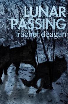 Lunar Passing - Book #2 of the Caged Moon