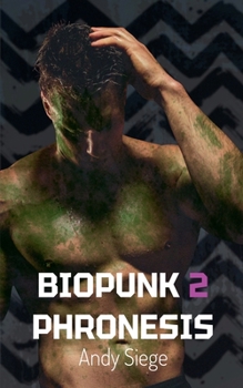 Paperback Biopunk 2: Phronesis Book