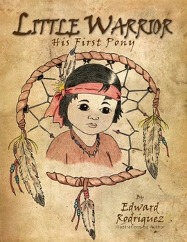 Paperback Little Warrior: His First Pony Book