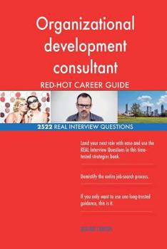 Paperback Organizational development consultant RED-HOT Career; 2522 REAL Interview Questi Book