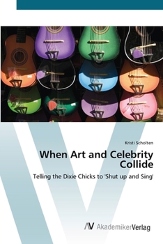 Paperback When Art and Celebrity Collide Book