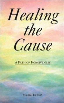 Paperback Healing the Cause (P) Book