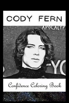 Paperback Confidence Coloring Book: Cody Fern Inspired Designs For Building Self Confidence And Unleashing Imagination Book