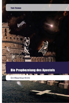 Paperback Die Prophezeiung des Apostels [German] Book