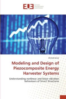 Paperback Modeling and Design of Piezocomposite Energy Harvester Systems Book
