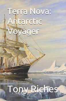 Paperback Terra Nova: Antarctic Voyager Book