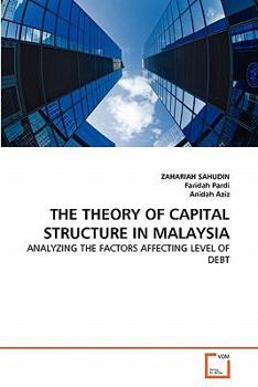 Paperback The Theory of Capital Structure in Malaysia Book