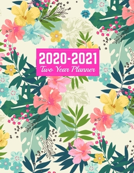 Paperback 2020-2021 Two Year Planner: Simple Calendar Year Vision Planner (January 2020 - December 2021) - Monthly and Weekly Schedule Organizer and Journal Book