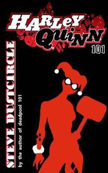 Paperback Harley Quinn 101 Book