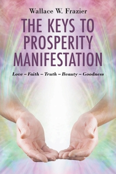 Paperback The Keys To Prosperity Manifestation Book