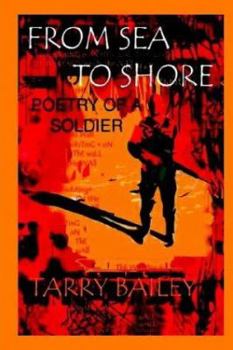 Paperback From Sea to Shore: Poetry of A Soldier Book