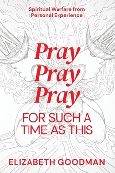 Paperback Pray Pray Pray: For Such A Time As This Book