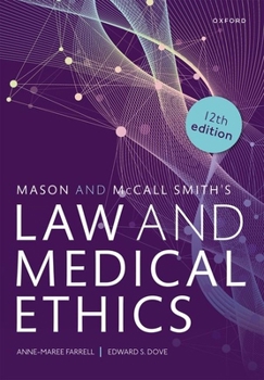 Paperback Mason and McCall Smiths Law and Medical Ethics 12th Edition Book