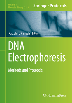 Paperback DNA Electrophoresis: Methods and Protocols Book