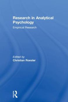 Hardcover Research in Analytical Psychology: Empirical Research Book