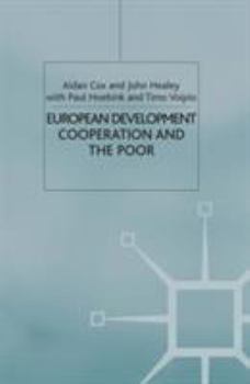 Paperback European Development Cooperation and the Poor Book