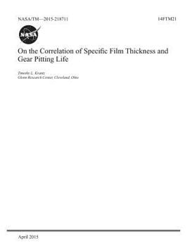 Paperback On the Correlation of Specific Film Thickness and Gear Pitting Life Book