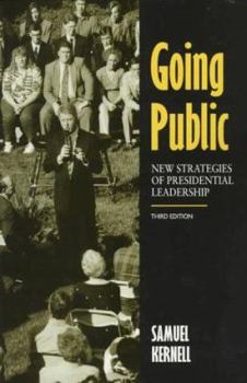 Paperback Going Public: New Strategies of Presidential Leadership Book