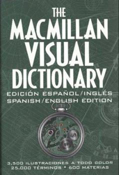 Paperback The MacMillan Visual Dictionary: 3,500 Color Illustrations, 25,000 Terms, 600 Subjects [Spanish] Book