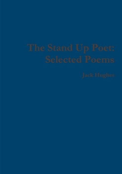 Paperback The Stand Up Poet: Selected Poems Book
