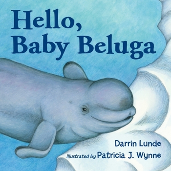 Board book Hello, Baby Beluga Book