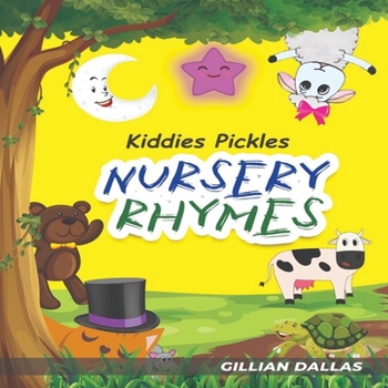 Paperback Kiddies Pickles: Nursery Rhymes Book