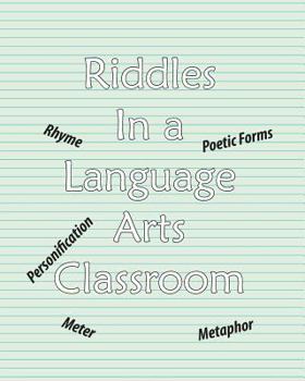 Paperback Riddles in a Language Arts Classroom Book