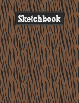 Paperback Sketchbook: 8.5 x 11 Notebook for Creative Drawing and Sketching Activities with Tiger Skin Themed Cover Design Book