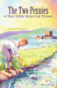 Paperback Two Pennies: A True Story from the Titanic Book