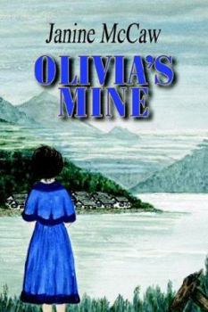 Paperback Olivia's Mine Book