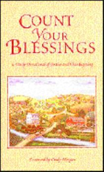 Paperback Count Your Blessings: A Daily Devotional of Praise and Thanksgiving Book