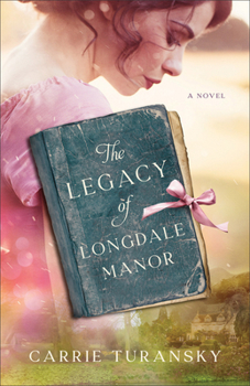 Hardcover Legacy of Longdale Manor Book