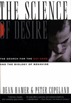 Paperback The Science of Desire: The Search for the Gay Gene and the Biology of Behavior Book