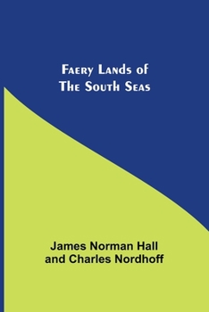 Paperback Faery Lands of the South Seas Book