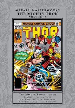 Marvel Masterworks: The Mighty Thor, Vol. 17 - Book #10 of the Marvel Preview