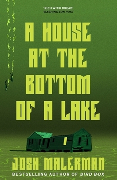 Paperback A House at the Bottom of a Lake Book