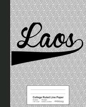 College Ruled Line Paper: LAOS Notebook